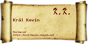 Král Kevin névjegykártya